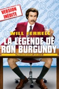 La légende de Ron Burgundy, Présentateur vedette (Version Inédite)