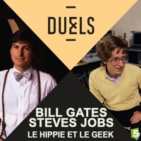 Télécharger Duels : Steves Jobs - Bill Gates, le hippie et le geek Episode 1