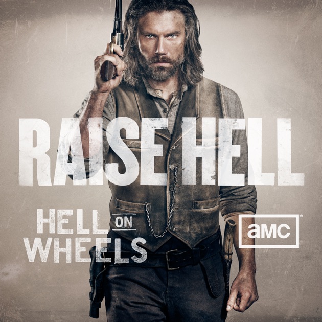 Hell On Wheels, Season 2 on iTunes