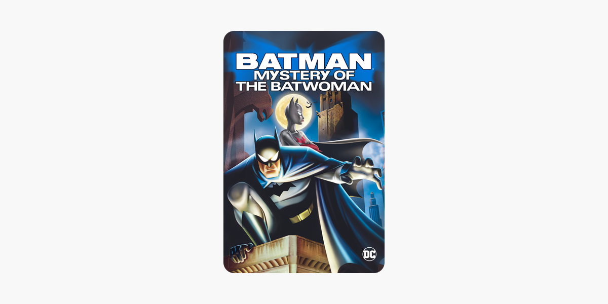 Batman: Mystery of the Batwoman on iTunes