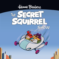 The Secret Squirrel Show - The Secret Squirrel Show: The Complete Series artwork