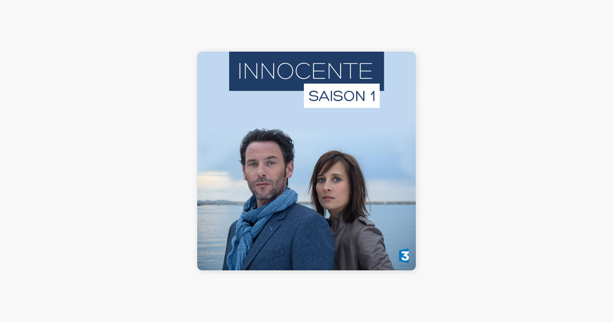  Innocente Saison 1   sur iTunes