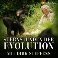 Evolution - Eine Reise durch die Geschichte des Lebens - Sternstunden der Evolution mit Dirk Steffens artwork