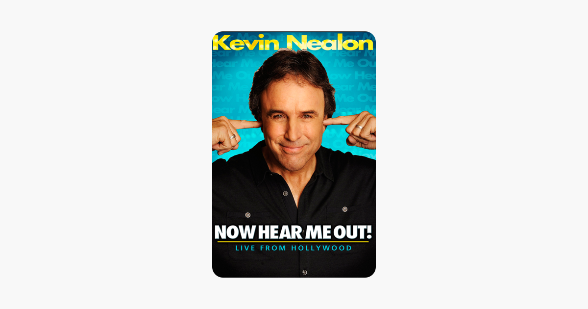 Kevin Nealon Now Hear Me Out