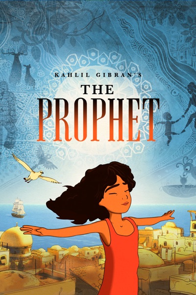 Kahlil Gibran's The Prophet - Movie Trailers - ITunes