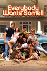 Everybody Wants Some!!
