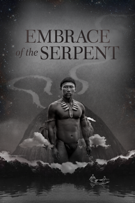 embrace of the serpent