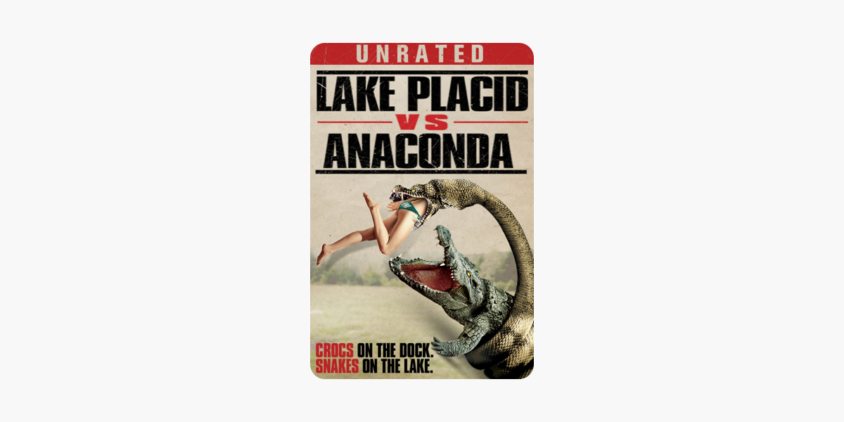 El Cocodrilo vs. Anaconda (Lake Placid Vs. Anaconda) en iTunes
