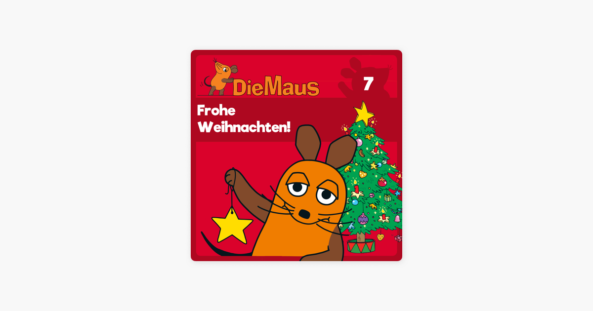 Itunes Geschenke Weihnachten 2022 ‎Die Maus, Frohe Weihnachten! bei iTunes