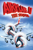 Airplane II: The Sequel - Ken Finkleman