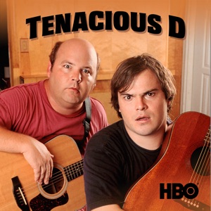 Tenacious D - Episode 101