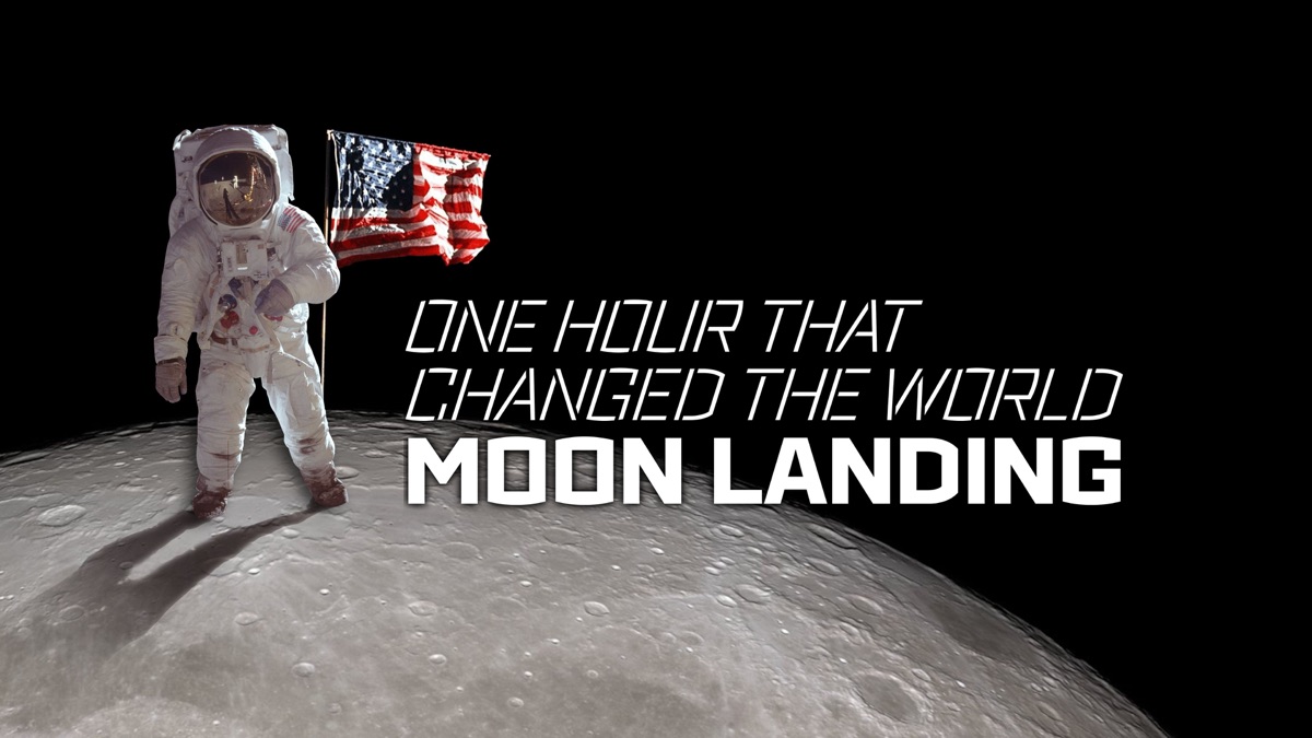 One Hour That Changed The World: Moon Landing - Apple TV