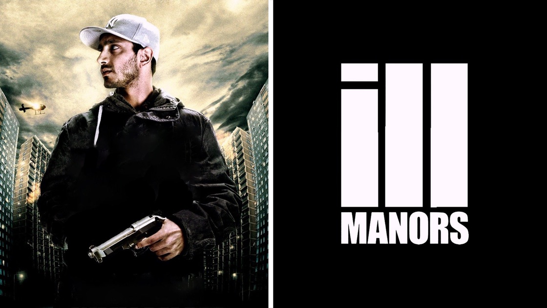 Ill Manors - Stadt Der Gewalt