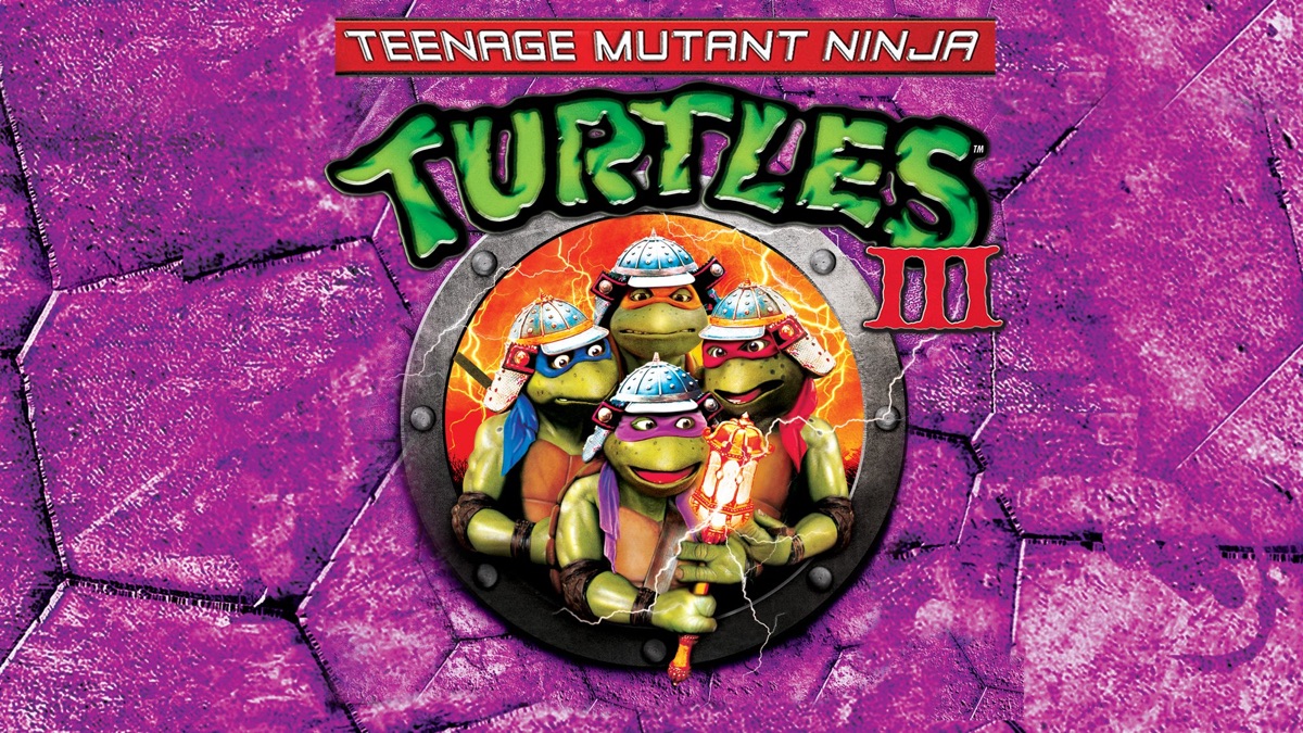 Teenage Mutant Ninja Turtles III | Apple TV