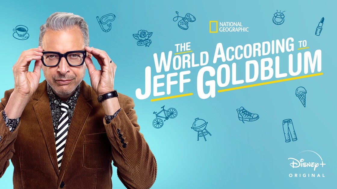 The World According to Jeff Goldblum on Apple TV