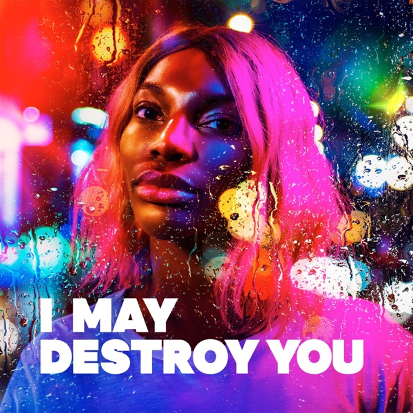 I May Destroy You Poster